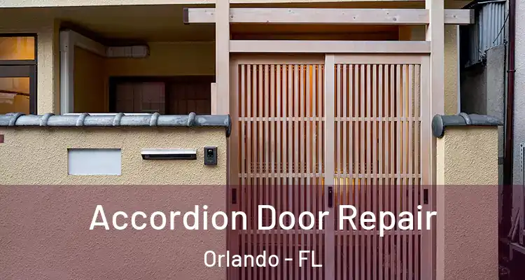  Accordion Door Repair Orlando - FL