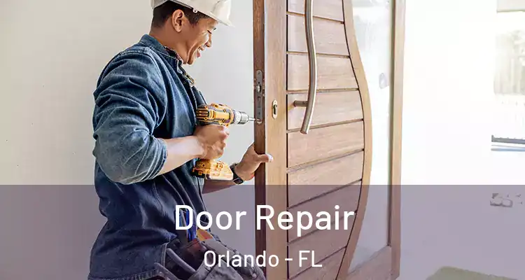  Door Repair Orlando - FL